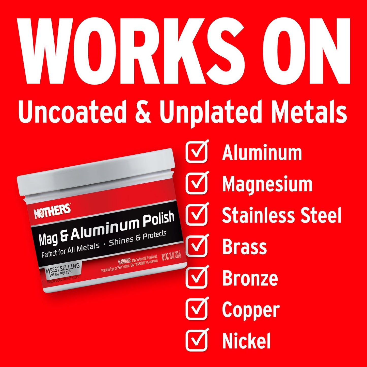 Mothers Mag & Aluminum Polish, 10 oz. ?Brilliant Shine, Easy to Use, for All Uncoated & Unplated Metals Including Aluminum Wheels, Stainless Steel Trim and Exhaust Tips, Brass & More (05101)